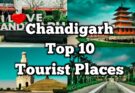 Chandigarh Tourism | Top 10 Places to Visit in Chandigarh